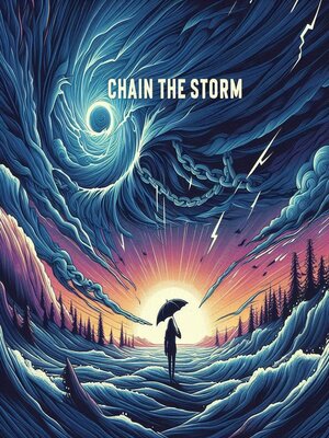 cover image of Chain the Storm